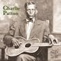 The Best of Charlie Patton