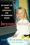 Beyond Belief: My Life In And Out Of...