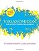 Veganomicon: The Ultimate Vegan Cookbook by Isa Chandra Moskowitz, Terry Hope Romero