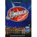 America - Live in Chicago (NTSC)