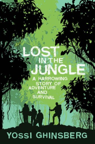 City Travel Guides Discounted  Books : Lost in the Jungle: A Harrowing True Story of Adventure and Survival