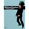 B�lent Ceylan - Halb get�rkt