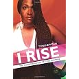 I Rise-The Transformation of Toni Newman