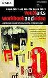 Vocal arts workbook and DVD : a practical course for achieving clarity and expression with your voice