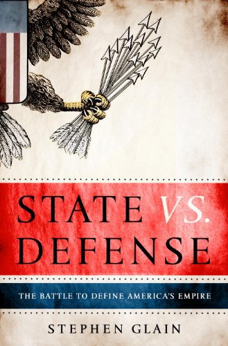 State vs. Defense: The Battle to Define America