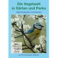Die Vogelwelt in G�rten und Parks