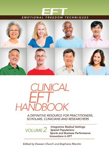 Clinical EFT Handbook Volume 2 (Clinical Eft Handbooks)