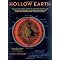 Some lesser known but very good Hollow Earth classics!