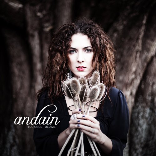 Andain - You Once Told Me - Zortam Music