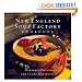 New England Soup Factory Cookbook: More Than 100 Recipes from the Nation's Best Purveyor of Fine Soup