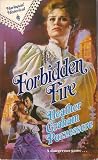 Forbidden Fire (Harlequin Historical)