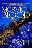 Morvicti Blood (A Morvicti Novel Book 1)