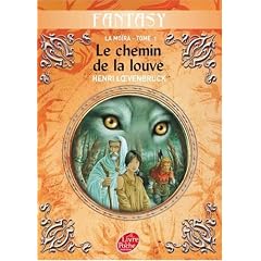 La Mo�ra, Tome 1 : Le chemin de la louve