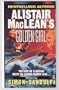 Alistair MacLean's Golden Girl