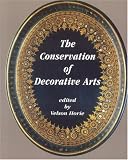 Review Archetype Publications Ltd  / The Conservation of Decorative Arts