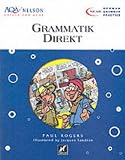 AQA Nelson Skills German - Grammatik Direkt (NEAB German grammar practice)