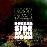 Easy Star All-Stars Dubber Side of the Moon