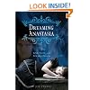 Dreaming Anastasia: A Novel of Love, Magic, and the Power of Dreams