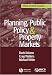Planning, Public Policy and Property Markets (Real Estate Issues)