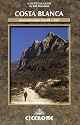 Costa Blanca Walks: Vol 1 West: West v. 1 (Cicerone Guide)