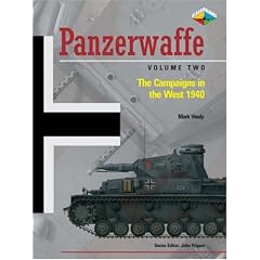 Panzerwaffe Vol. 2 - The Campaigns in the West 1940: v. 2 (Classic Colours)