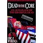 Dead to the Core: An Almanack of the Grateful Dead