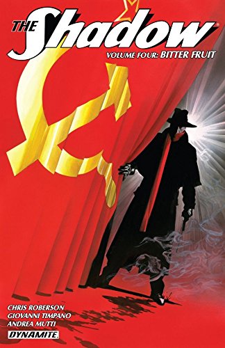 The Shadow Vol. 4: Bitter Fruit