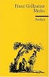Das Goldene Vlies / Medea: Dritte Abteilung des dramatischen Gedichts 'Das goldene Vlies': TEIL 3