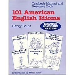 101 American English Idioms: Understanding and Speaking English Like an American (Listen & Learn)