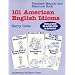 101 American English Idioms: Understanding and Speaking English Like an American (Listen & Learn)