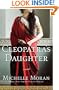 Cleopatra's Daughter: A Novel