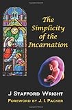 The simplicity of the incarnation