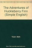The adventures of Huckleberry Finn