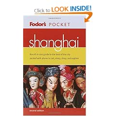 Fodor's Pocket Shanghai, 2nd Edition: The All-in-One Guide to the Best of the City Packed with Places to Eat, Sleep, Shop, and Explore