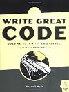 Write Great Code, Volume 2: Thinking Low-Level, Writing High-Level
