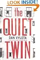 The Quiet Twin