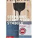 Seemanns Lexikon der Symbole. Zeichen, Schriften, Marken, Signale