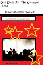 Click to Download Free Kindle Book -> One Direction The Ultimate Facts
