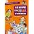 Le livre des jeux d'int�rieur : Activit�s pour les 6-12 ans