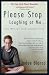 Please Stop Laughing At Me...: One Woman's Inspirational Story