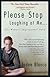 Please Stop Laughing at Me: One Woman's Inspirational Story
