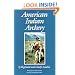 American Indian Archery (Civilization of the American Indian)