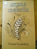 Arcana caelestia : principally a revelation of the inner or spiritual meaning of Genesis and Exodus