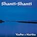 Yashu-Shanti Shanti