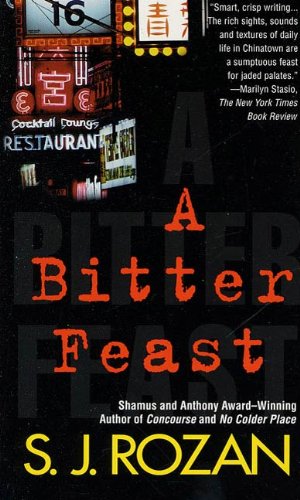 A Bitter Feast: A Bill Smith/Lydia Chin Novel (Bill Smith/Lydia Chin Novels)