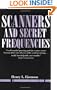 Scanners And Secret Frequencies (Electronic Underground S.)
