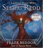 Books : Seeing Redd (The Looking Glass Wars)