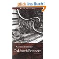 Tod durch Erinnern: Kriminalroman