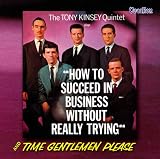 Time Gentlemen Please/How to Succeed in Business