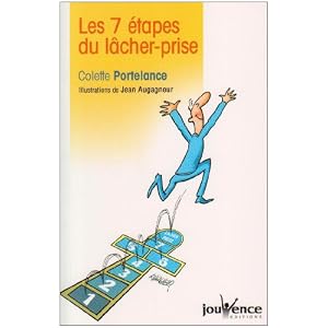 Les 7 �tapes du l�cher-prise